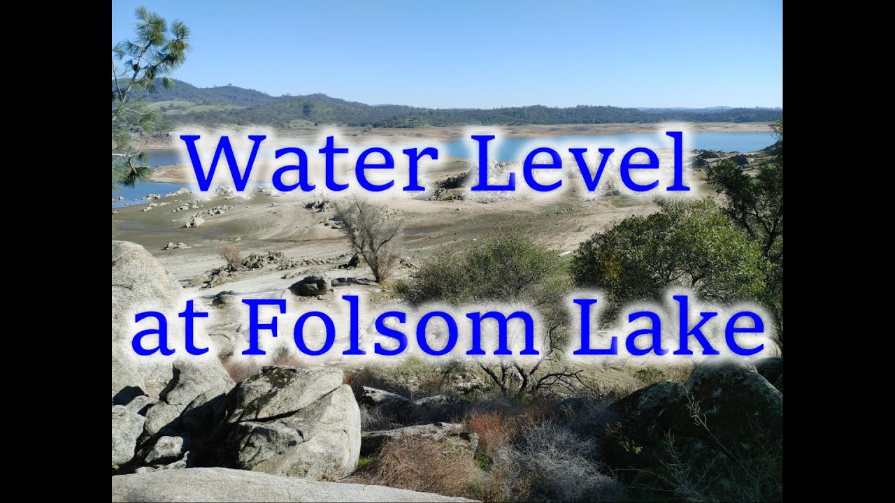 pix Folsom Lake Water Level 2021