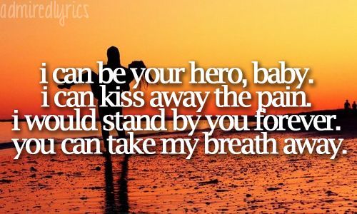 wallpapers I Can Be Your Hero Baby Lyrics