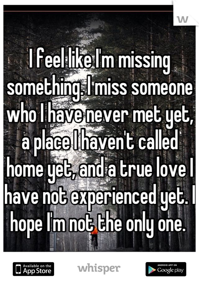 wallpapers Word For Missing Someone You've Never Met